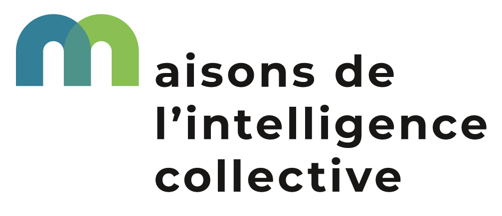 Les maisons de l'Intelligence Collective